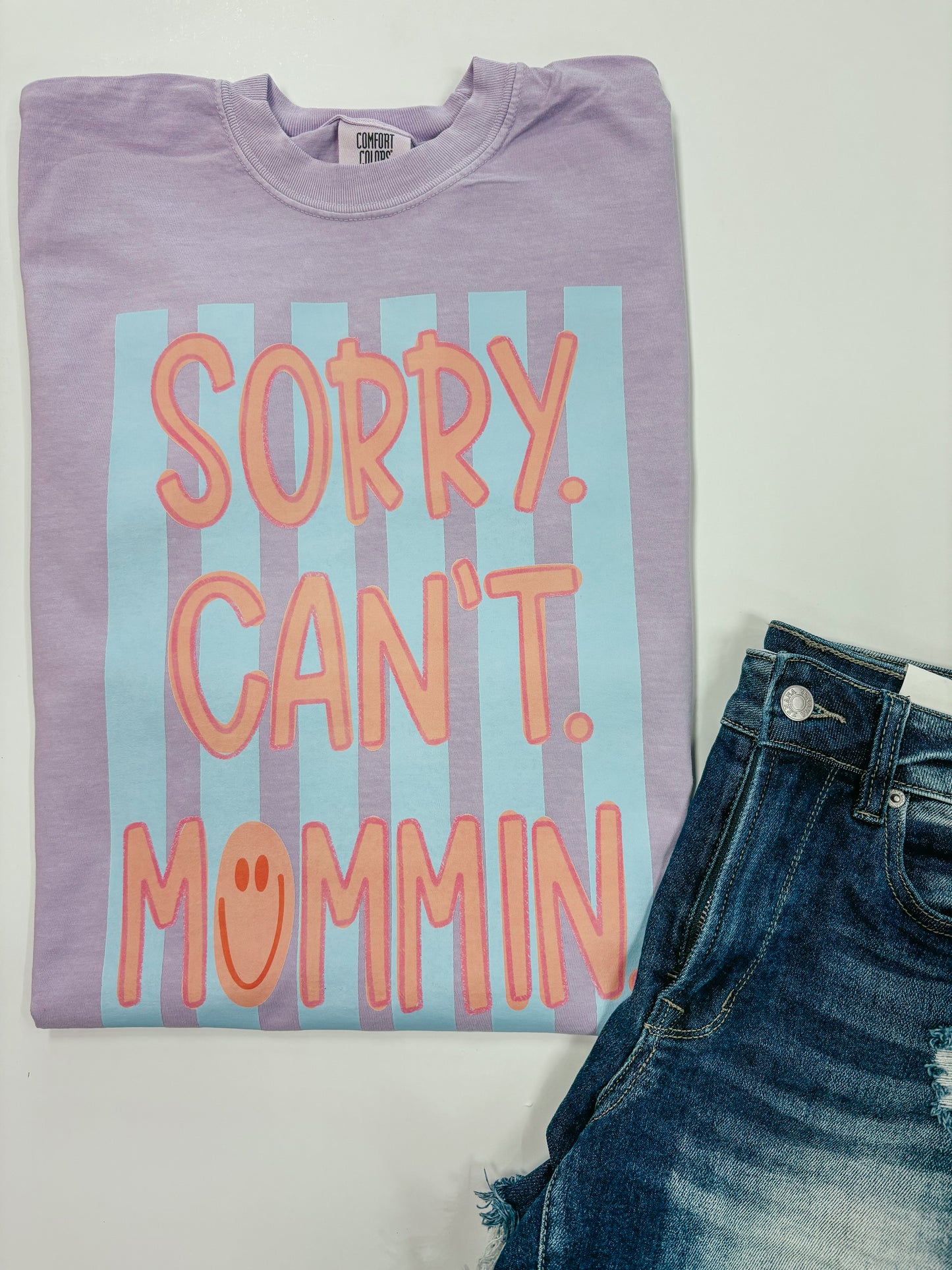 sorry. can’t. mommin tee ☻