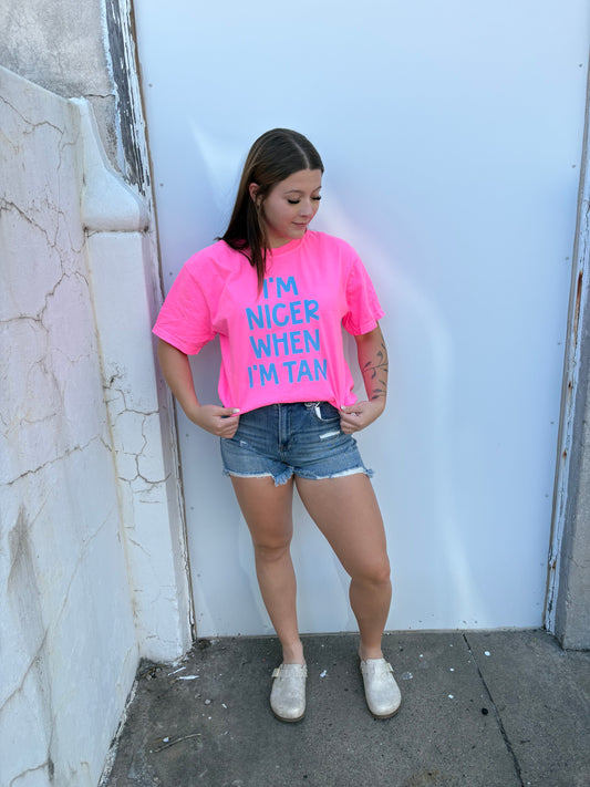 i’m nicer when i’m tan tee ✿