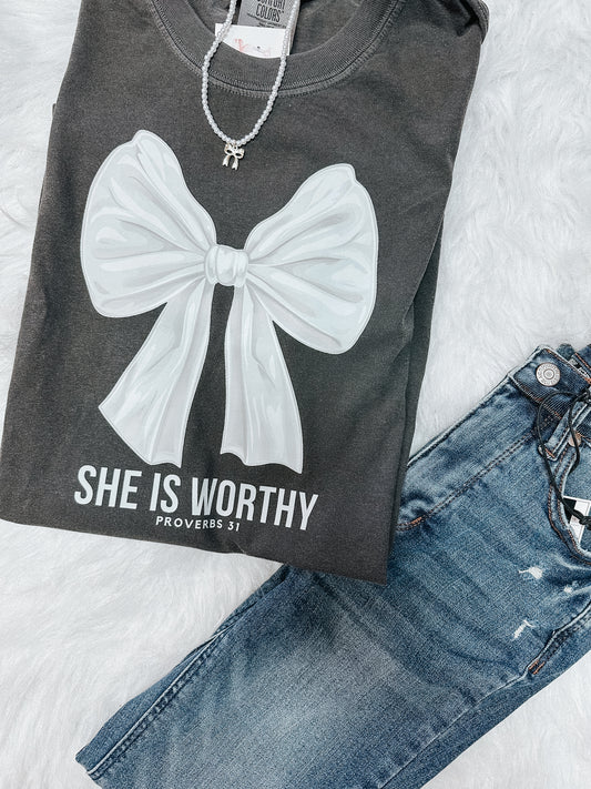 she is worthy tee ☻