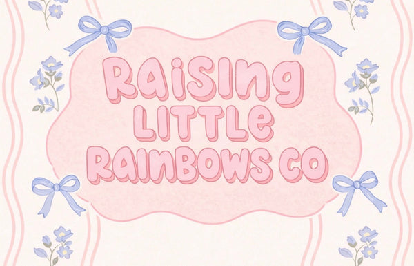 Raising Little Rainbows Co